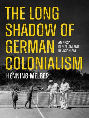 cover image of The Long Shadow of German Colonialism